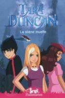 Tara Duncan - La Sirène muette 2081241501 Book Cover