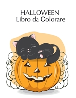 Halloween Libro da Сolorare: Halloween Libro da colorare con Fantasy Creatures per prescolare, et� 2-4, con: Monsters Candy Werewolfs B08KTK3ZYR Book Cover