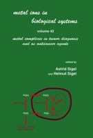 Metal Ions in Biological Systems: 42 (Metal Lons in Biological Systems) 0824754948 Book Cover