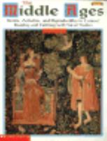 The Middle Ages: Stories, Activities and Reproducibles to Connet Reading and Writing to Social Studies 0590251031 Book Cover