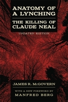 Anatomy of a Lynching: The Killing of Claude Neal 0807154253 Book Cover