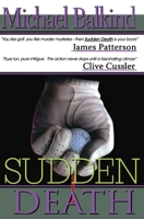 Sudden Death 1451524439 Book Cover