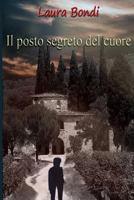 Il posto segreto del cuore 1481920146 Book Cover