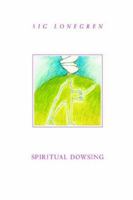 Spiritual Dowsing 0906362369 Book Cover