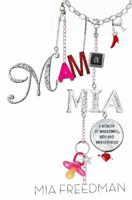 Mama MIA: A Memoir 073228189X Book Cover