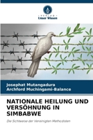 Nationale Heilung Und Versöhnung in Simbabwe 6207302613 Book Cover