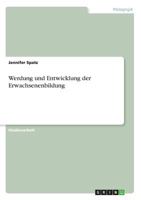 Werdung und Entwicklung der Erwachsenenbildung 3668616701 Book Cover