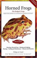 Horned Frogs: Plus Budgett's Frogs (Herpetocultural Library) 1882770005 Book Cover