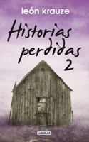 Historìas Perdìdas 2 6071119022 Book Cover