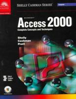 Microsoft Access 2000: Complete Concepts and Techniques (Shelly Cashman Series) 078954671X Book Cover