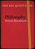 The Big Questions: Philosophy 1849160007 Book Cover