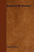 Russia of the Russians 1357245009 Book Cover