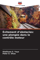 Évitement d'obstacles: une plongée dans le contrôle moteur 6209724159 Book Cover