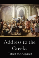 Address to the Greeks 1088148301 Book Cover
