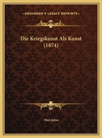 Die Kriegskunst Als Kunst 1161108572 Book Cover
