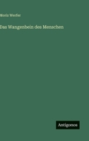 Das Wangenbein des Menschen (German Edition) 3386143199 Book Cover