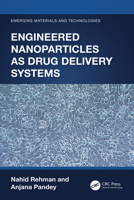 Engineered Nanoparticles as Drug Delivery Systems 1032171766 Book Cover