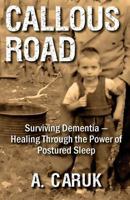 Callous Road 1507893760 Book Cover