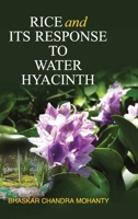 Rice and Its Response to Water Hyacinth 9350567210 Book Cover