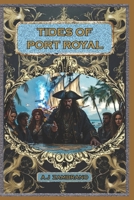 TIDES OF PORT ROYAL B0FLKMCHS2 Book Cover
