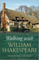 Walking with William Shakespeare 0976353903 Book Cover