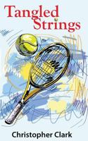 Tangled Strings 0993971326 Book Cover