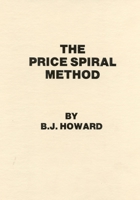 The Price Spiral Method 0930233328 Book Cover