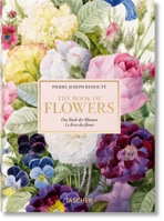 Redouté. The Book of Flowers 3836566303 Book Cover