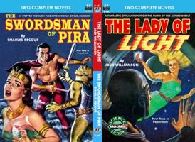 The Lady of Light & The Swordsman of Pira 1612873286 Book Cover