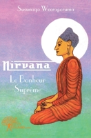Nirvana Le Bonheur Suprême (French Edition) 2812111364 Book Cover