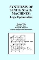 Synthesis of Finite State Machines:: Logic Optimization 1461378214 Book Cover