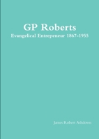 GP Roberts 0359716970 Book Cover