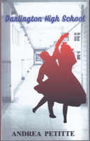 Darlington High School B0GT5JGDS5 Book Cover