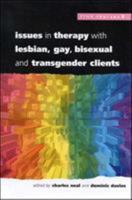 Issues In Therapy With Lesbian, Gay, Bisexual And Transgender Clients 0335203310 Book Cover