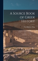 A Source Book of Greek History 1017929955 Book Cover