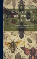 Bienen-Zeitung, Neunundvierzigster Band 1022558617 Book Cover