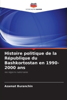 Histoire politique de la République du Bashkortostan en 1990-2000 ans (French Edition) 6203013927 Book Cover