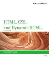 New Perspectives on HTML, CSS, and Dynamic HTML (New Perspectives 1111526435 Book Cover