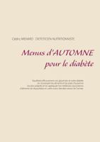 Menus d'automne pour le diabète 2322145874 Book Cover