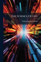 The science of life: or, Self-Preservation : a Medical treatise on Nervous and physical debility 1277327742 Book Cover