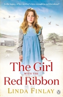 The Girl With The Red Ribbon 1405918977 Book Cover