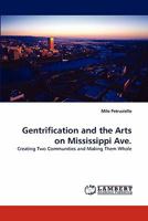 Gentrification and the Arts on Mississippi Ave. 383839836X Book Cover