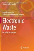 Electronic Waste: Recycling Techniques 3319157132 Book Cover