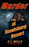 Murder at Rendsburg Resort 1070411795 Book Cover