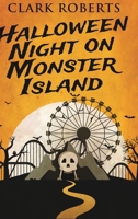 Halloween Night On Monster Island 1006499334 Book Cover