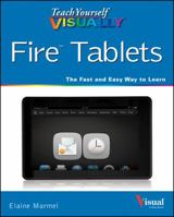 Teach Yourself Visually Fire Tablets 1118919297 Book Cover