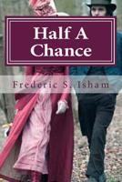 Half a Chance 1987758099 Book Cover