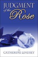 Judgment of the Rose 142414325X Book Cover