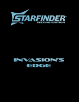 Starfinder Invasion's Edge Adventure Path (Starfinder Second Edition Adventures) 1640788646 Book Cover