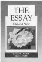 The Essay: Old and New 0132846217 Book Cover